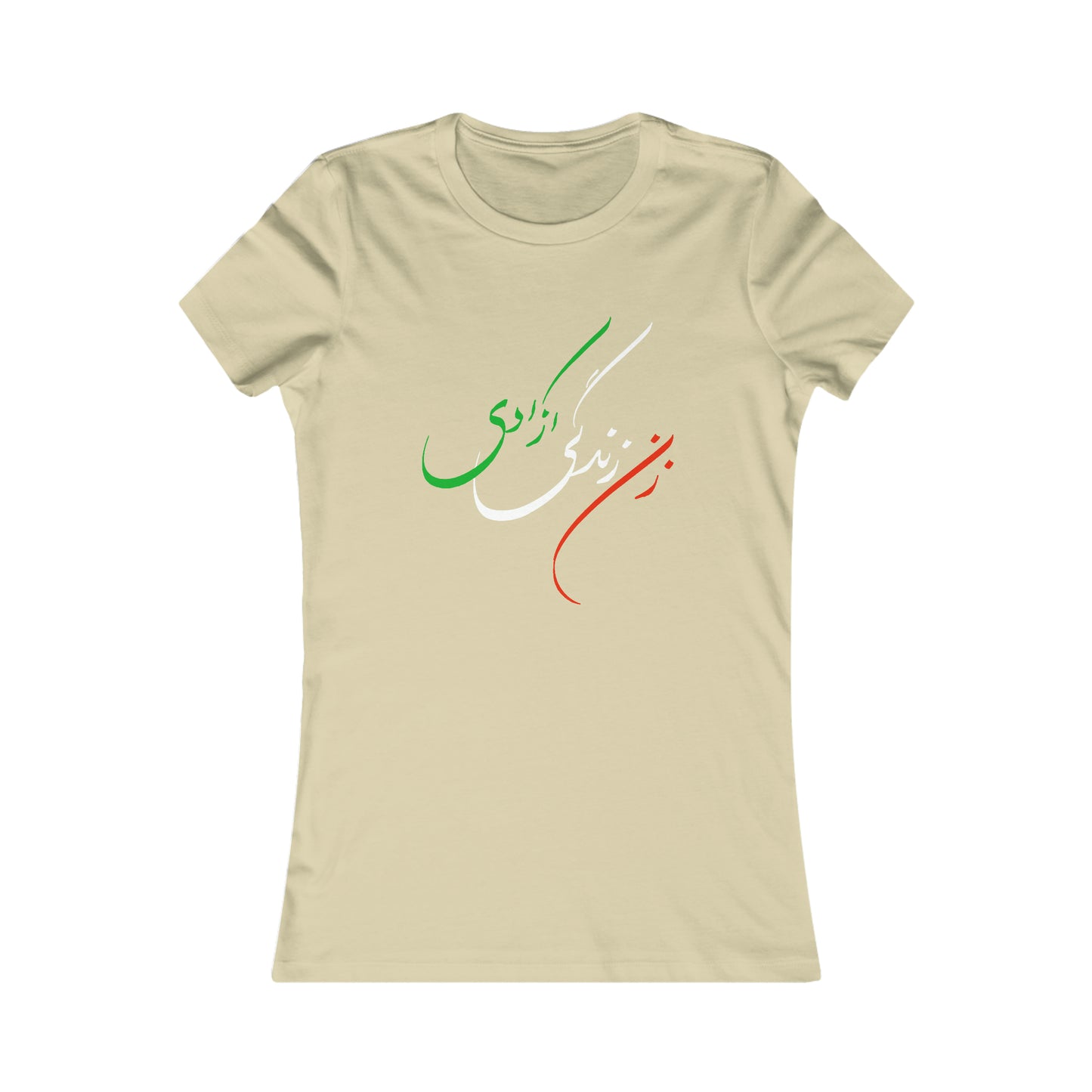 Women's Favorite Tee: Zan Zendegi Azadi