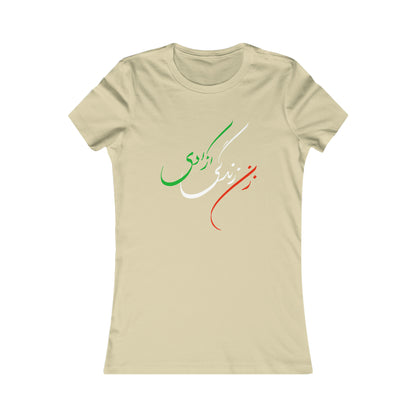 Women's Favorite Tee: Zan Zendegi Azadi